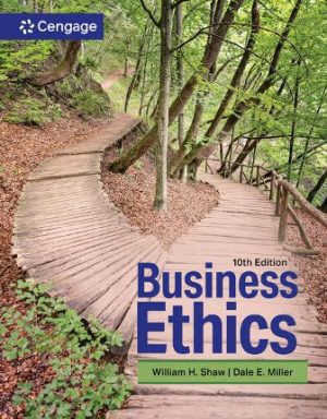 Business Ethics A Textbook with Cases 10th Edition Shaw Test Bank