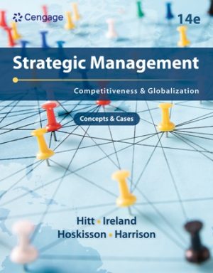 Strategic Management Concepts and Cases Competitiveness and Globalizationn 14th Edition Hitt Solution Manual