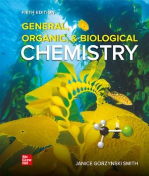 General Organic and Biological Chemistry 5th Edition Smith Test Bank