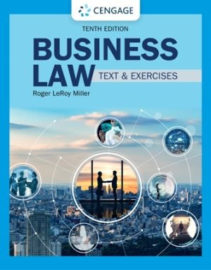 Business Law: Text and Exercises 10th Edition Miller Solution Manual