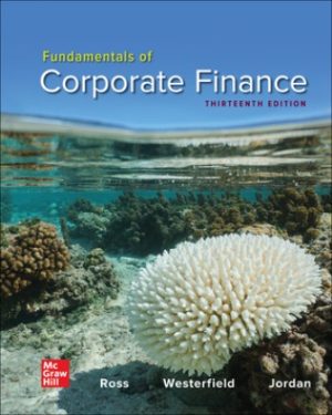 Fundamentals of Corporate Finance 13th Edition Ross Solution Manual